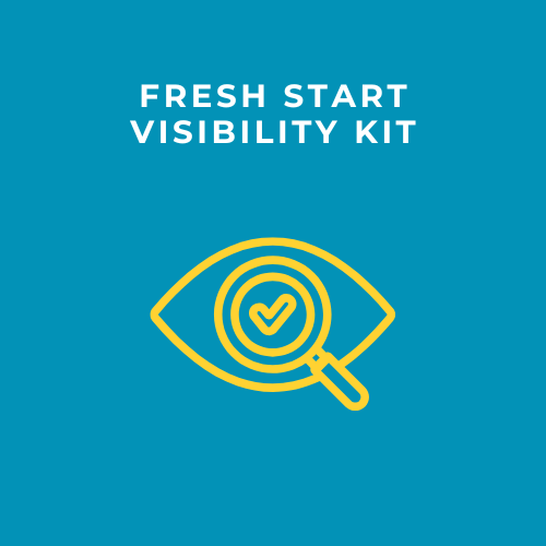 Fresh Start Visibility Kit