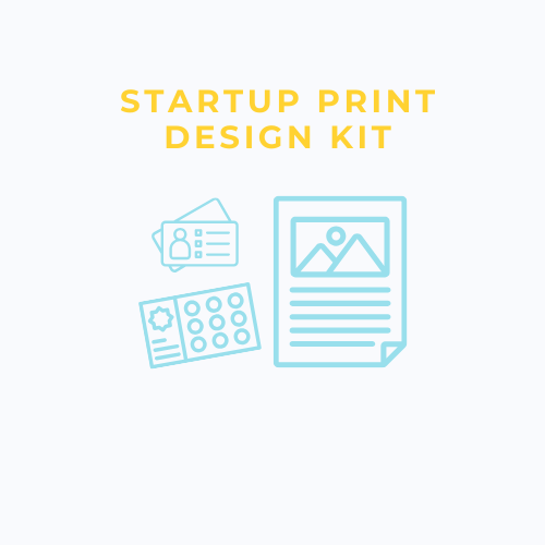 Startup Print Kit